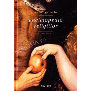 Enciclopedia religiilor. Vol. 1