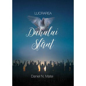 Lucrarea Duhului Sfant