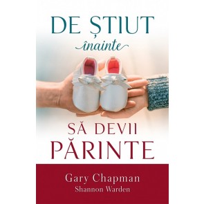 De stiut inainte sa devii parinte