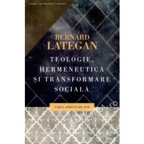 Teologie, hermeneutica si transformare sociala. Cazul Africii de Sud