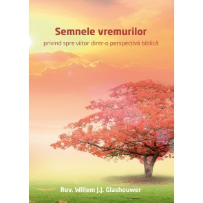 Semnele vremurilor. Privind spre viitor dintr-o perspectivă biblică