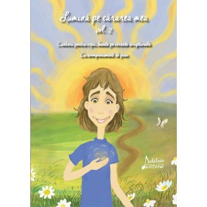 Lumină pe cărarea mea. Vol. 2. Cântări pentru copii, bazate pe versete biblice