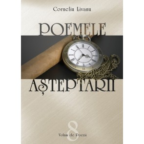 Poemele așteptării. Poezii - Vol. 8