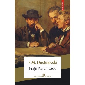 Fraţii Karamazov (ed. 2018)