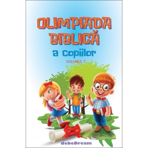 Olimpiada biblică a copiilor. Vol. 7