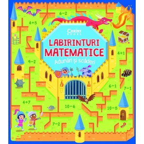 Labirinturi matematice. Adunări și scăderi