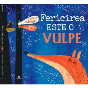 Fericirea este o vulpe