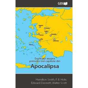 Explicații asupra primelor trei capitole din Apocalipsa