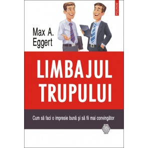 Limbajul trupului. Cum să faci o impresie bună și să fii mai convingător