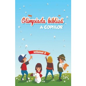 Olimpiada biblică a copiilor. Vol. 3