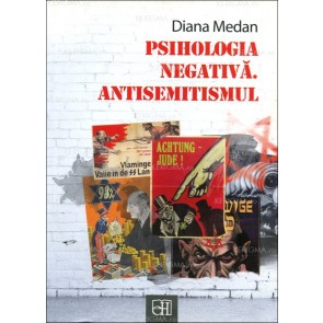 Psihologia negativă. Antisemitismul