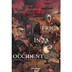 Frica în Occident. Secolele XIV – XVIII. O cetate asediată