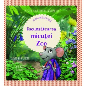 Ascunzătoarea micuței Zoe [atunci când îți este frică]