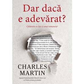 Dar dacă e adevărat? Călătoria cu Isus a unui romancier