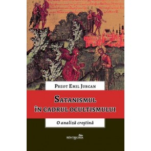 Satanismul în cadrul ocultismului. O analiză creştină