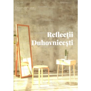 Reflecții duhovnicești