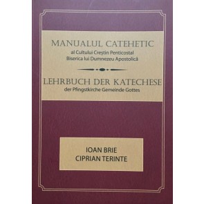 Manual Catehetic bilingv (român-german) al Cultului Creștin Penticostal