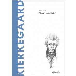 Descopera filosofia. Kierkegaard