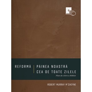 Reformă / Pâinea noastră cea de toate zilele