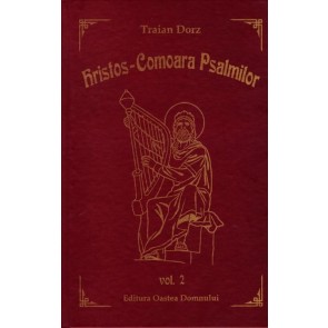 Hristos - Comoara Psalmilor. Vol. 2