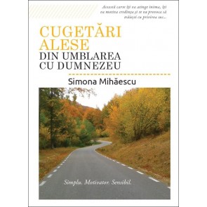 Cugetări alese din umblarea cu Dumnezeu