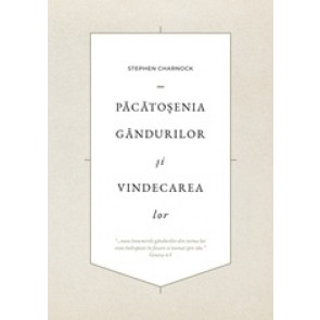 Păcătoșenia gândurilor și vindecarea lor