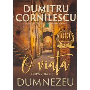 O viață după voia lui Dumnezeu