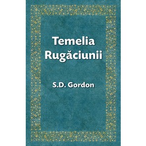 Temelia rugăciunii