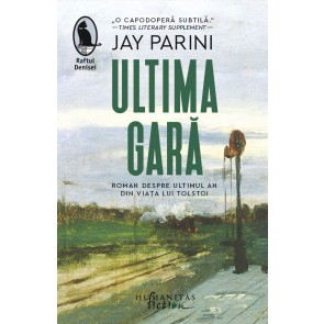 Ultima gară. Roman despre ultimul an din viața lui Tolstoi