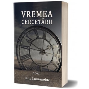 Vremea cercetării. Poezii