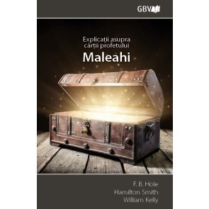 Explicații asupra cărții profetului Maleahi