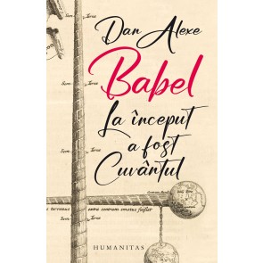 Babel. La început a fost Cuvântul
