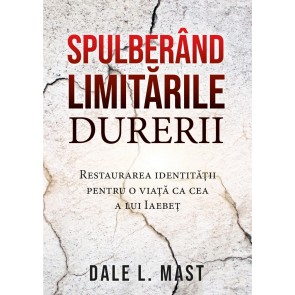 Spulberând limitările durerii. Restaurarea identității pentru o viață ca cea a lui Iaebeț