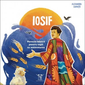 Iosif - Poveste biblică pentru copii cu autocolante