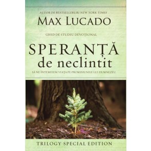 Speranță de neclintit. Să ne întemeiem viața pe promisiunile lui Dumnezeu. Ghid de studiu devoțional