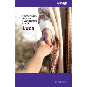 Comentariu asupra Evangheliei după Luca