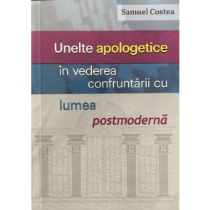 Unelte apologetice în vederea confruntării cu lumea contemporană