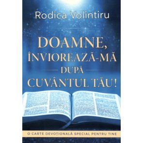 Doamne, înviorează-mă după cuvântul Tău