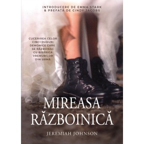 Mireasa războinică: Cucerirea celor cinci duhuri demonice care se războiesc cu biserica vremurilor de pe urmă