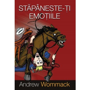 Stăpânește-ți emoțiile
