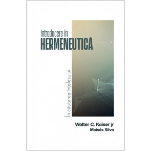 Introducere în hermeneutică: În căutarea înțelesului