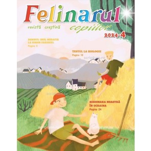 Revista Felinarul copiilor 4/2024