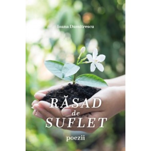 Răsad de suflet: Poezii