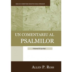 Un comentariu al psalmilor – Volumul II (42-89)