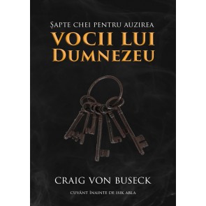 Șapte chei pentru auzirea vocii lui Dumnezeu