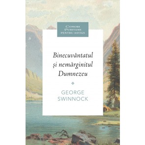 Binecuvântatul și nemărginitul Dumnezeu