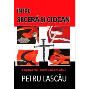 Între seceră și ciocan: Coșmarul comunismului