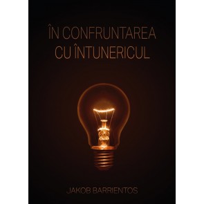 În confruntarea cu întunericul