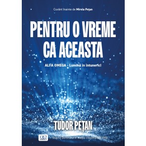 Pentru o vreme ca aceasta