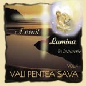 A venit Lumina in intuneric